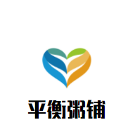 平衡粥铺加盟